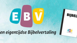 EBV24 een eigentijdse bijbelvertaling nederlands e1716287244354 Er verschijnen de laatste tijd om verschillende redenen nogal wat ‘Bijbelvertalingen’. Sommigen zijn bedoeld om een bepaalde doelgroep aan te spreken. In 2024 is een Evangelische Bijbelvertaling – de EBV24 – uitgekomen. Wat zijn karakteristieken daarvan?